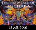 13.05.2006, T�nisvorst Halle Luja, The fairytale of Tschaka